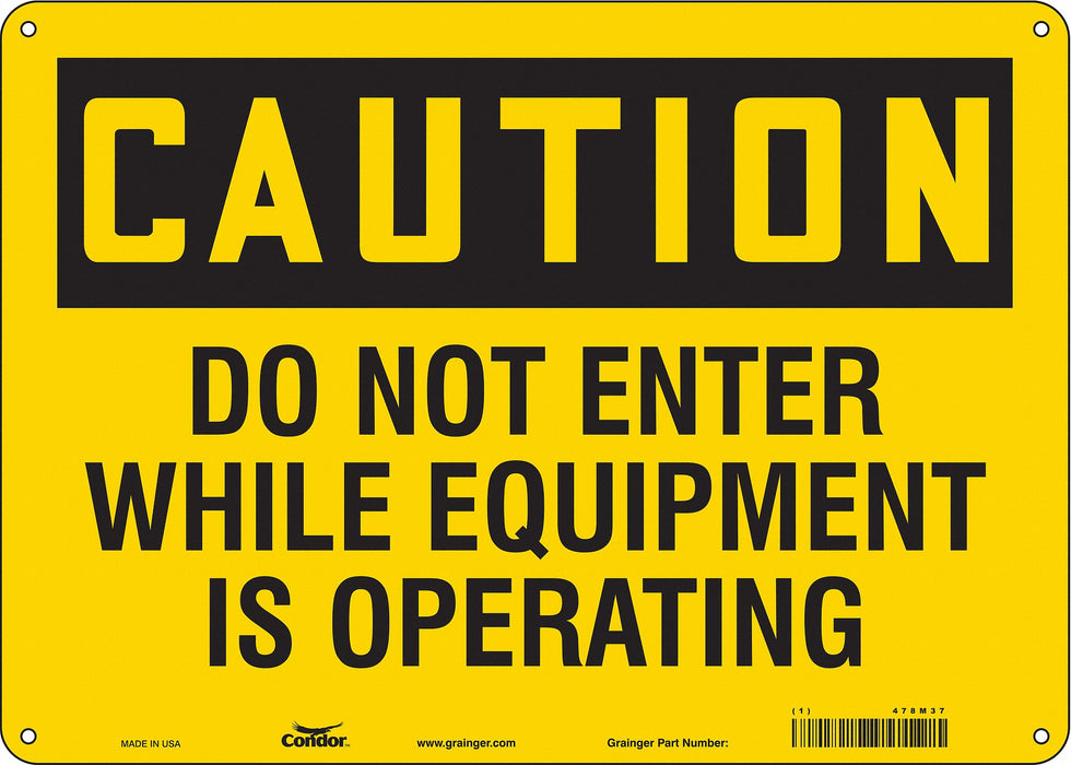 Safety Sign 10 in x 14 in Polyethylene