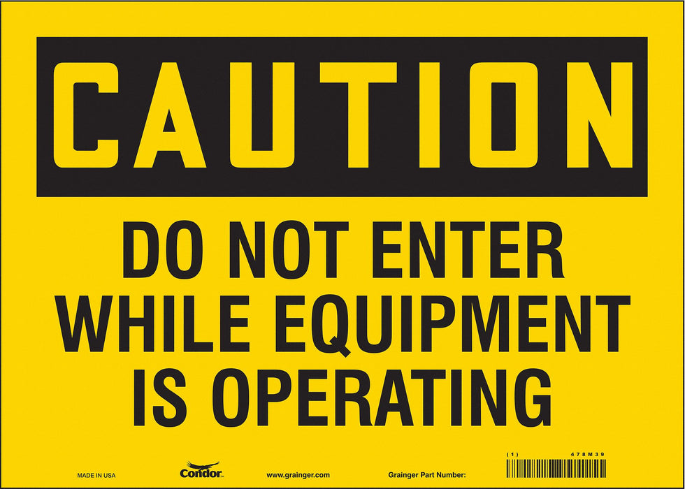 Safety Sign 10 in x 14 in Vinyl