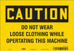Safety Sign 7 in x 10 in Vinyl