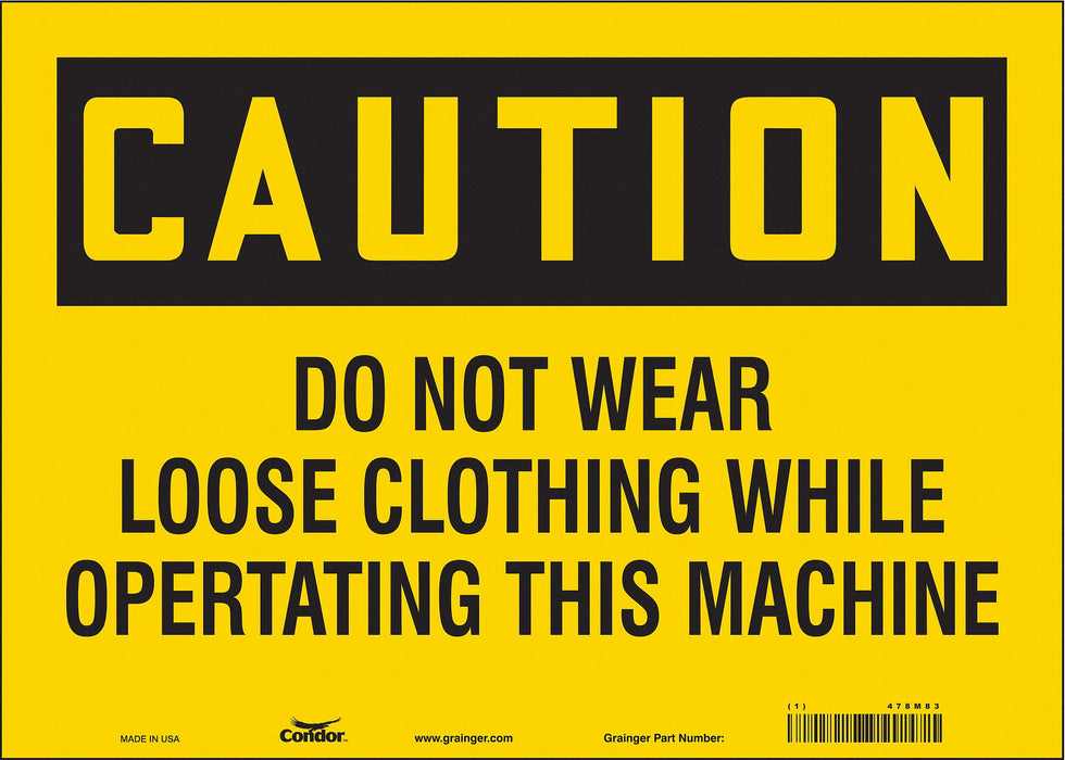 Safety Sign 10 in x 14 in Vinyl