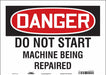Safety Sign 10 in x 14 in Vinyl