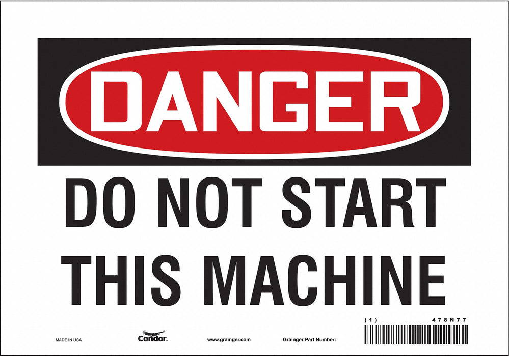 Safety Sign 7 in x 10 in Vinyl