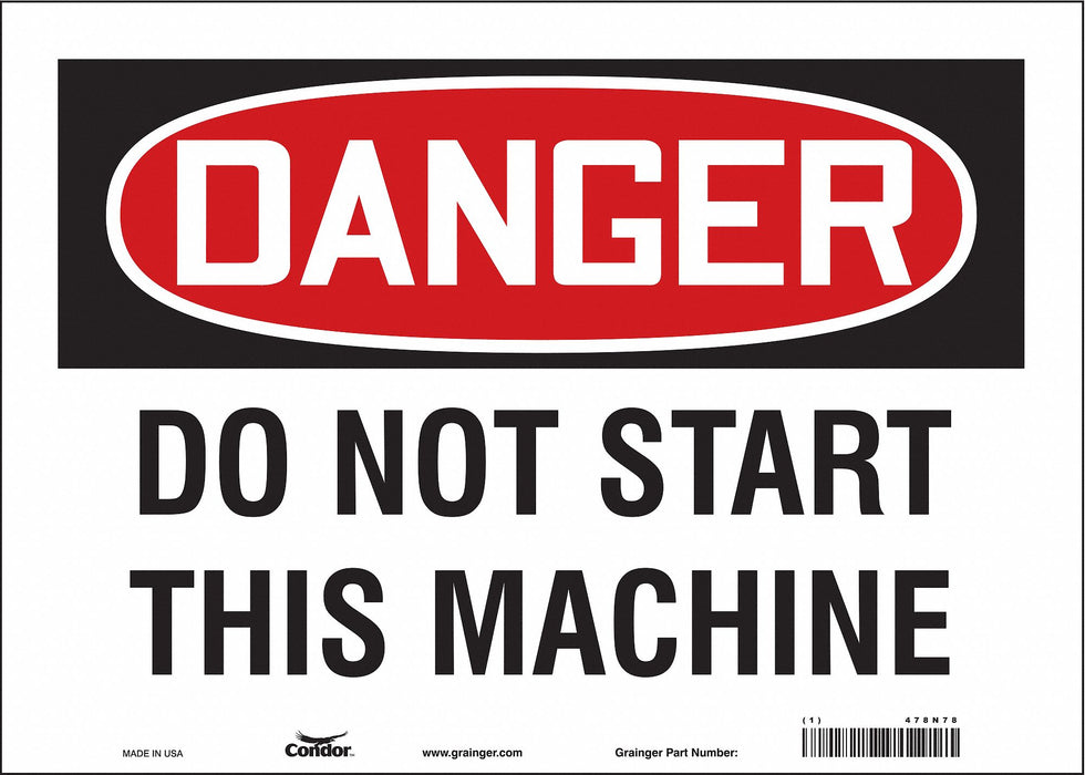 Safety Sign 10 in x 14 in Vinyl