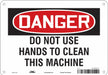 Safety Sign 7 in x 10 in Polyethylene