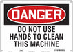 Safety Sign 10 in x 14 in Polyethylene