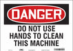Safety Sign 10 in x 14 in Vinyl