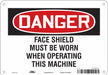 Safety Sign 7 in x 10 in Polyethylene