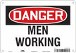 Safety Sign 7 in x 10 in Polyethylene