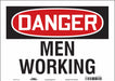 Safety Sign 10 in x 14 in Vinyl
