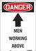 Safety Sign 20 in x 14 in Aluminum