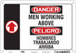 Safety Sign 7 in x 10 in Polyethylene