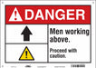 Safety Sign 10 in x 14 in Vinyl