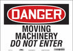 Safety Sign 10 in x 14 in Vinyl