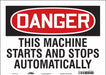 Safety Sign 10 in x 14 in Vinyl