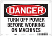 Safety Sign 7 in x 10 in Polyethylene