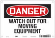 Safety Sign 7 inx10 in Polyethylene