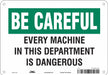 Safety Sign 7 in x 10 in Aluminum