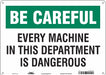 Safety Sign 10 in x 14 in Aluminum