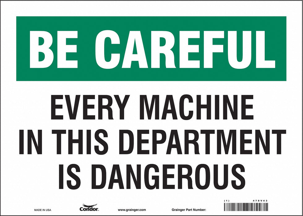 Safety Sign 10 in x 14 in Vinyl