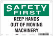 Safety Sign 7 inx10 in Polyethylene