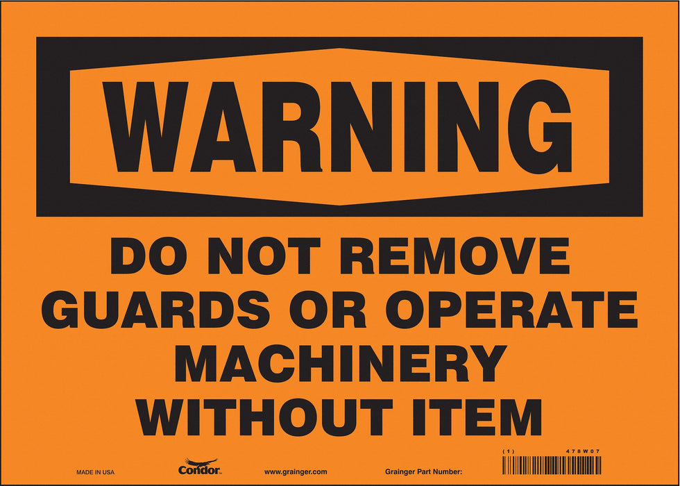 Safety Sign 10 in x 14 in Vinyl