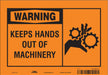 Safety Sign 7 inx10 in Vinyl