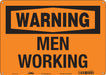 Safety Sign 10 inx14 in Polyethylene