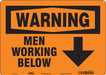 Safety Sign 10 in x 14 in Polyethylene