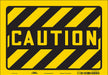 Safety Sign 7 in x 10 in Vinyl