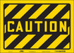 Safety Sign 10 in x 14 in Vinyl