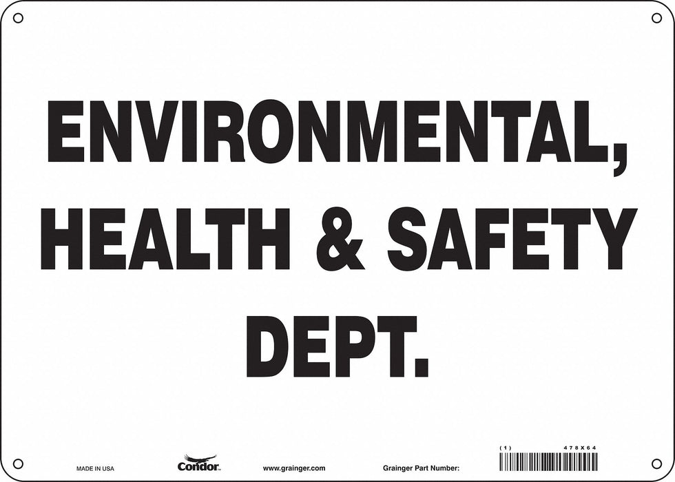Safety Sign 10 in x 14 in Polyethylene