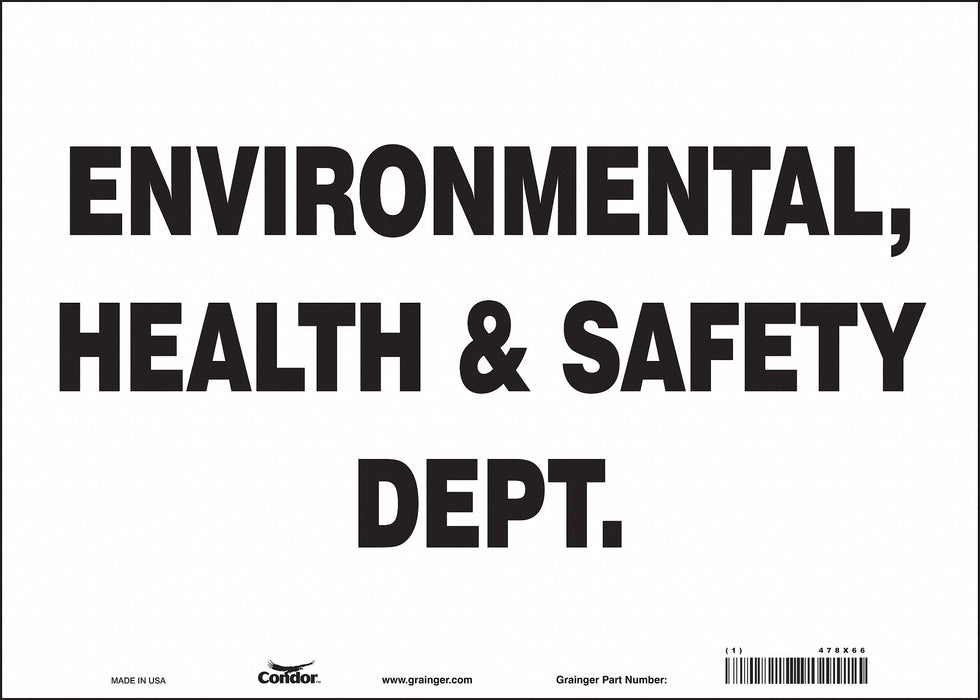 Safety Sign 10 in x 14 in Vinyl