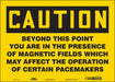 Safety Sign 10 in x 14 in Vinyl