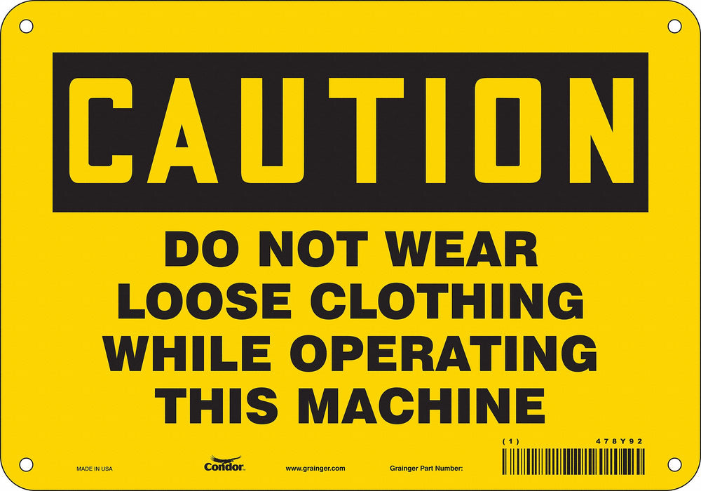 Safety Sign 7 in x 10 in Polyethylene