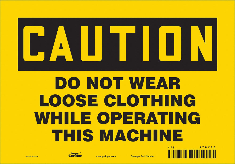 Safety Sign 7 in x 10 in Vinyl