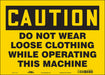 Safety Sign 10 in x 14 in Vinyl