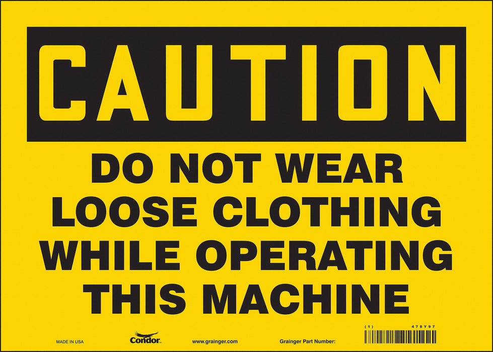 Safety Sign 10 in x 14 in Vinyl