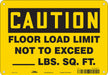 Safety Sign 7 in x 10 in Polyethylene