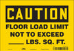 Safety Sign 7 in x 10 in Vinyl