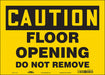 Safety Sign 10 in x 14 in Vinyl