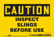 Safety Sign 3 1/2 inx5 in Vinyl