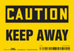 Safety Sign 3.5in x 5in Vinyl