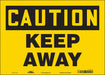 Safety Sign 10 inx14 in Vinyl