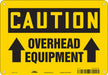 Safety Sign 7 in x 10 in Aluminum
