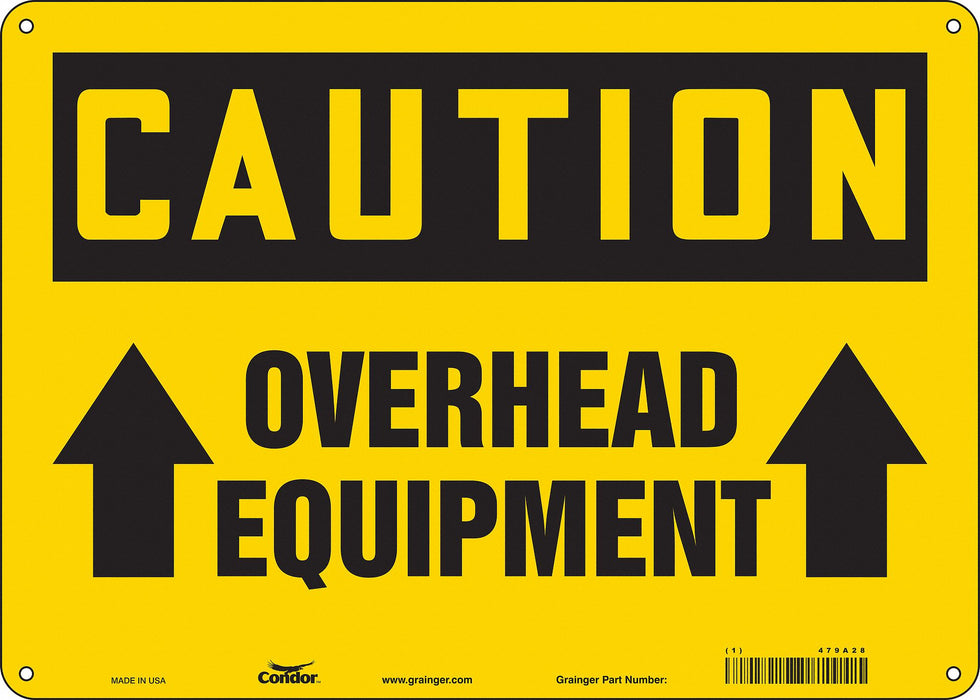 Safety Sign 10 in x 14 in Polyethylene