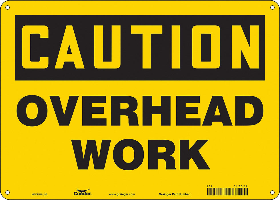 Safety Sign 10 in x 14 in Polyethylene