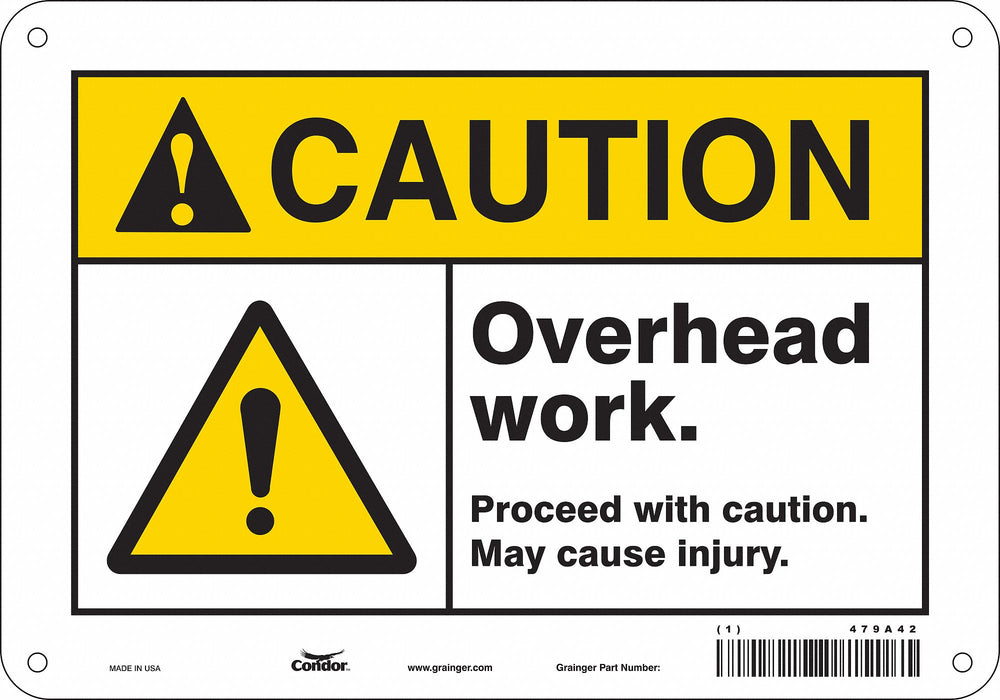 Safety Sign 7 in x 10 in Polyethylene