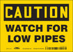Safety Sign 5 in x 7 in Vinyl