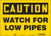 Safety Sign 10 in x 14 in Vinyl