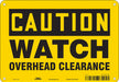 Safety Sign 7 inx10 in Polyethylene